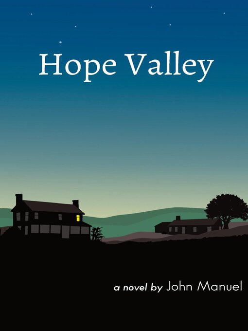 Title details for Hope Valley by John Manuel - Wait list